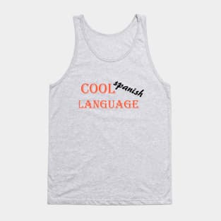 cool language spanish Tank Top